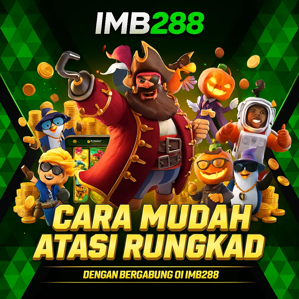 Imb288 - Game Online Imb 288 Buka Pendaftaran Sekarang!
Imb288 - Game Online Imb 288 Buka Pendaftaran Sekarang!